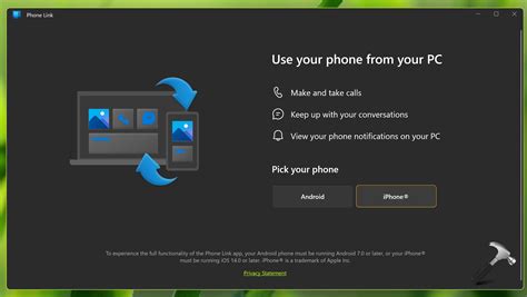 Phone Link requirements and setup .